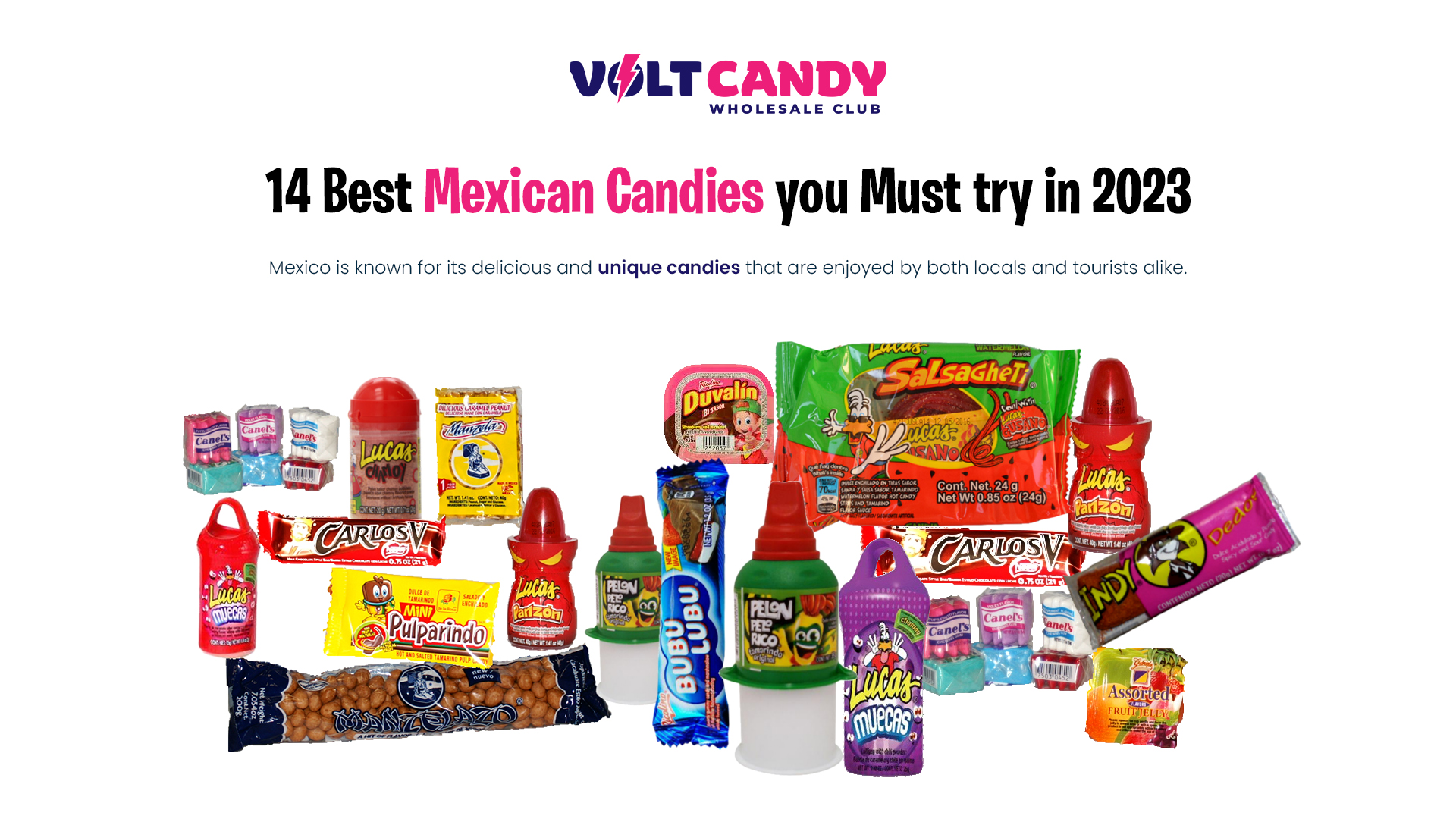 14 Best Mexican Candies 